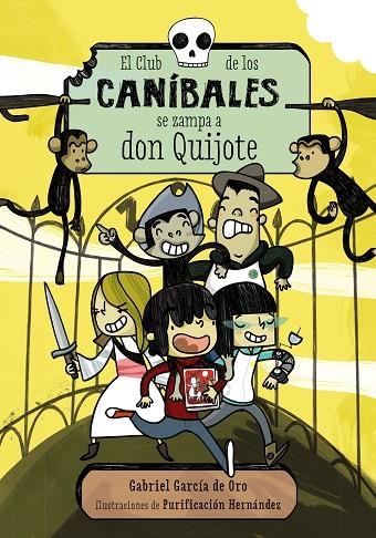 EL CLUB DE LOS CANÍBALES SE ZAMPA A DON QUIJOTE | 9788467871678 | GARCÍA DE ORO,GABRIEL/HERNÁNDEZ,PURIFICACIÓN (IL) | Libreria Geli - Librería Online de Girona - Comprar libros en catalán y castellano