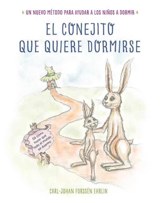 EL CONEJITO QUE QUIERE DORMIRSE (TD) | 9788448845926 | FORSSÉN EHRLIN,CARL-JOHAN | Llibreria Geli - Llibreria Online de Girona - Comprar llibres en català i castellà