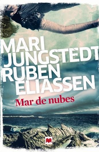 MAR DE NUBES | 9788416363513 | JUNGSTEDT,MARI/ELIASSEN,RUBEN | Llibreria Geli - Llibreria Online de Girona - Comprar llibres en català i castellà