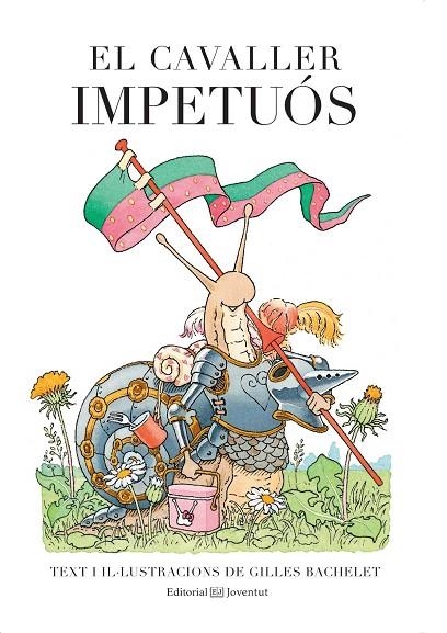 EL CAVALLER IMPETUÓS | 9788426142559 | BACHELET,GILLES | Llibreria Geli - Llibreria Online de Girona - Comprar llibres en català i castellà