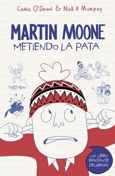 MARTIN MOONE-1.METIENDO LA PATA  | 9788490434536 | O''DOWD,CHRIS/V.MURPHY,NICK | Llibreria Geli - Llibreria Online de Girona - Comprar llibres en català i castellà