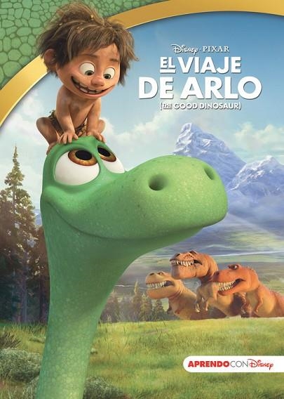 EL VIAJE DE ARLO (LEO, JUEGO Y APRENDO) | 9788416548101 | DISNEY | Llibreria Geli - Llibreria Online de Girona - Comprar llibres en català i castellà