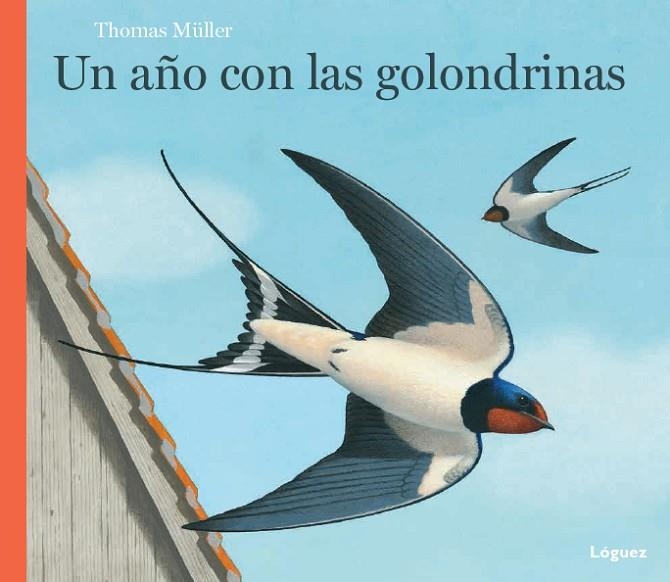 UN AÑO CON LAS GOLONDRINAS | 9788494429514 | MÜLLER,THOMAS | Llibreria Geli - Llibreria Online de Girona - Comprar llibres en català i castellà