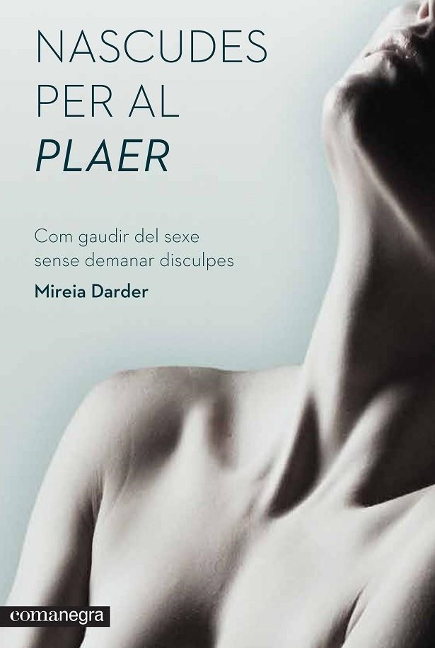 NASCUDES PER AL PLAER | 9788416033966 | DARDER,MIREIA | Llibreria Geli - Llibreria Online de Girona - Comprar llibres en català i castellà