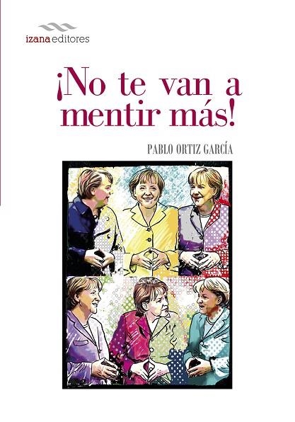 NO TE VAN A MENTIR MÁS! | 9788494271267 | ORTIZ GARCIA,PABLO | Llibreria Geli - Llibreria Online de Girona - Comprar llibres en català i castellà