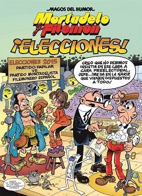 ELECCIONES! (MORTADELO Y FILEMÓN.MAGOS DEL HUMOR-179) | 9788466657938 | IBÁÑEZ,FRANCISCO | Llibreria Geli - Llibreria Online de Girona - Comprar llibres en català i castellà