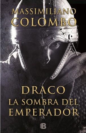 DRACO.LA SOMBRA DEL EMPERADOR (TD) | 9788466656009 | COLOMBO,MASSIMILIANO | Libreria Geli - Librería Online de Girona - Comprar libros en catalán y castellano