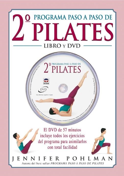 SEGUNDO PROGRAMA PASO A PASO DE PILATES(LIBRO + DVD) | 9788479025281 | POHLMAN, JENNIFER | Llibreria Geli - Llibreria Online de Girona - Comprar llibres en català i castellà