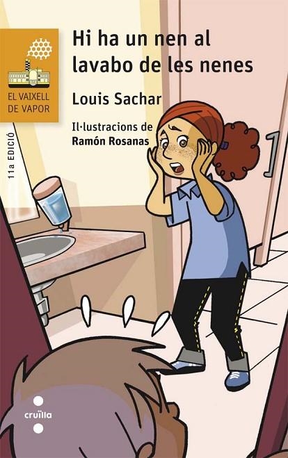 HI HA UN NEN AL LAVABO DE LES NENES | 9788466139755 | SACHAR,LOUIS | Llibreria Geli - Llibreria Online de Girona - Comprar llibres en català i castellà