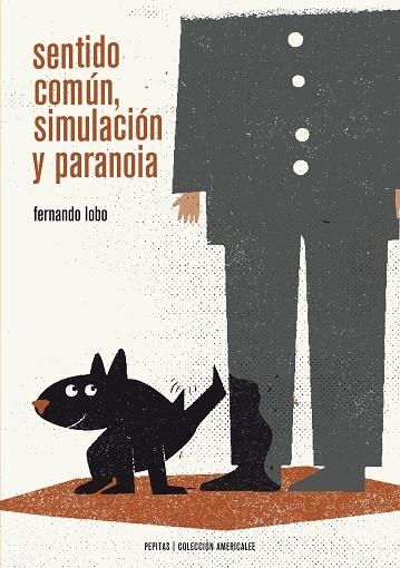 SENTIDO COMÚN,SIMULACIÓN Y PARANOIA | 9788415862468 | LOBO,FERNANDO | Llibreria Geli - Llibreria Online de Girona - Comprar llibres en català i castellà