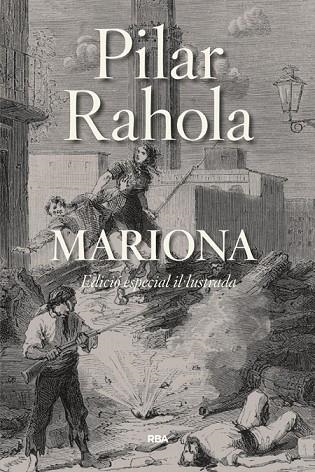 MARIONA(EDICIÓ ESPECIAL IL·LUSTRADA) | 9788482647968 | RAHOLA,PILAR | Libreria Geli - Librería Online de Girona - Comprar libros en catalán y castellano