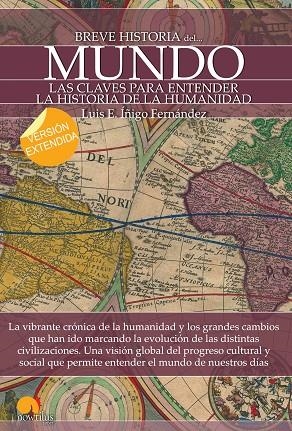 BREVE HISTORIA DEL MUNDO (VERSIÓN EXTENDIDA) | 9788499677729 | ÍÑIGO FERNÁNDEZ,LUIS E. | Libreria Geli - Librería Online de Girona - Comprar libros en catalán y castellano