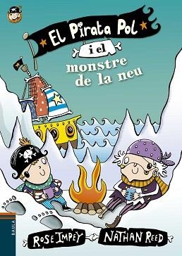 EL PIRATA POL I EL MONSTRE DE LA NEU | 9788447930005 | IMPEY,ROSE | Llibreria Geli - Llibreria Online de Girona - Comprar llibres en català i castellà