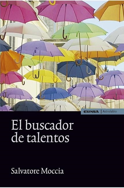 EL BUSCADOR DE TALENTOS | 9788431330811 | MOCCIA,SALVATORE | Llibreria Geli - Llibreria Online de Girona - Comprar llibres en català i castellà