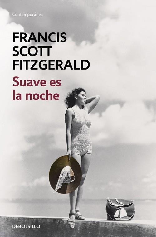 SUAVE ES LA NOCHE | 9788466331265 | FITZGERALD,FRANCIS SCOTT | Libreria Geli - Librería Online de Girona - Comprar libros en catalán y castellano