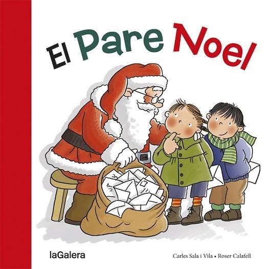 EL PARE NOEL  | 9788424656591 | SALA I VILA,CARLES/CALAFELL,ROSER | Libreria Geli - Librería Online de Girona - Comprar libros en catalán y castellano