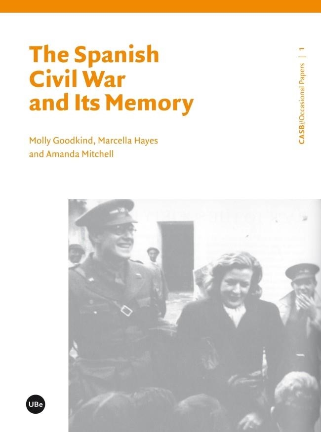 THE SPANISH CIVIL WAR AND ITS MEMORY | 9788447539277 | A.A.D.D. | Llibreria Geli - Llibreria Online de Girona - Comprar llibres en català i castellà