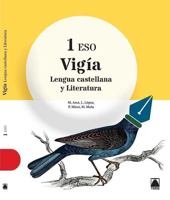 VIGÍA.LENGUA CASTELLANA Y LITERATURA-1 ESO | 9788430789849 | ARCE,MERCÈ/MIRET,PAU/LÓPEZ,LOPE/MOLA MARTÍ,MONTSERRAT | Llibreria Geli - Llibreria Online de Girona - Comprar llibres en català i castellà