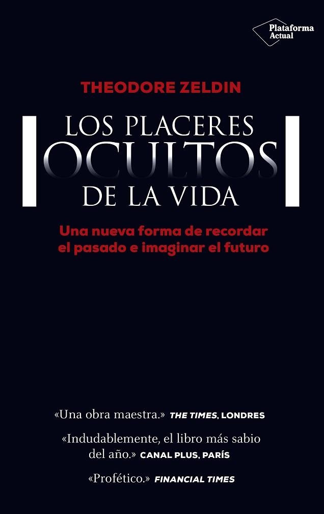 LOS PLACERES OCULTOS DE LA VIDA | 9788416429684 | ZELDIN,THEODORE | Llibreria Geli - Llibreria Online de Girona - Comprar llibres en català i castellà