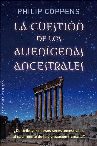 LA CUESTIÓN DE LOS ALIENÍGENAS ASCENTRALES | 9788491110354 | COPPENS,PHILIP | Llibreria Geli - Llibreria Online de Girona - Comprar llibres en català i castellà