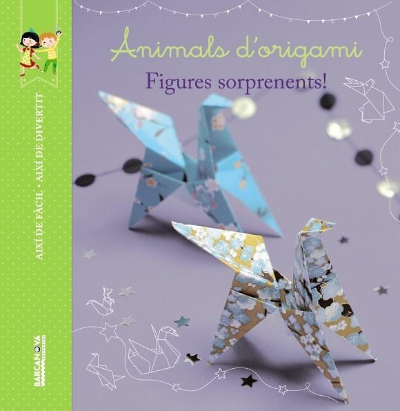 ANIMALS D'ORIGAMI | 9788448935993 | LOÏC,DARLES | Llibreria Geli - Llibreria Online de Girona - Comprar llibres en català i castellà