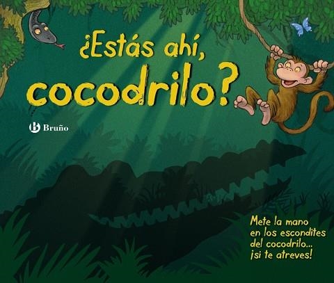 ESTÁS AHÍ, COCODRILO | 9788469604137 | VV. AA. | Llibreria Geli - Llibreria Online de Girona - Comprar llibres en català i castellà