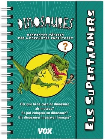 DINOSAURES.RESPOSTES RAPIDES PER A PREGUNTES ENGINYOSES | 9788499741901 |   | Llibreria Geli - Llibreria Online de Girona - Comprar llibres en català i castellà