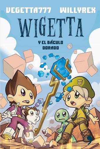 WIGETTA Y EL BÁCULO DORADO | 9788499985169 | VEGETTA777/WILLYREX | Llibreria Geli - Llibreria Online de Girona - Comprar llibres en català i castellà