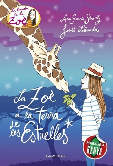 LA BANDA DE LA ZOÈ-11.LA ZOÈ A LA TERRA DE LES ESTRELLES (TD) | 9788416519163 | GARCÍA-SIÑERIZ,ANA/LABANDA,JORDI (IL) | Llibreria Geli - Llibreria Online de Girona - Comprar llibres en català i castellà