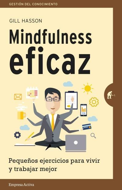 MINDFULNESS EFICAZ | 9788492921331 | HASSON,GILL | Llibreria Geli - Llibreria Online de Girona - Comprar llibres en català i castellà