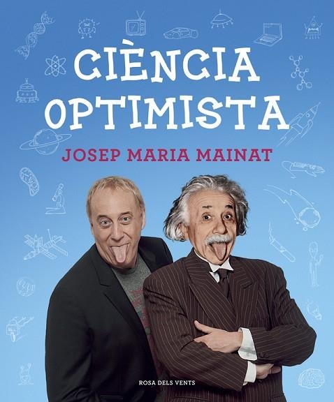 CIÈNCIA OPTIMISTA | 9788415961604 | MAINAT,JOSEP MARIA | Llibreria Geli - Llibreria Online de Girona - Comprar llibres en català i castellà