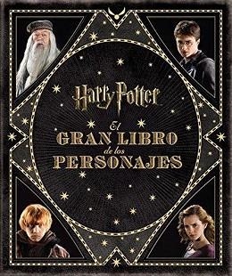 EL GRAN LIBRO DE LOS PERSONAJES DE HARRY POTTER | 9788467920239 |   | Llibreria Geli - Llibreria Online de Girona - Comprar llibres en català i castellà