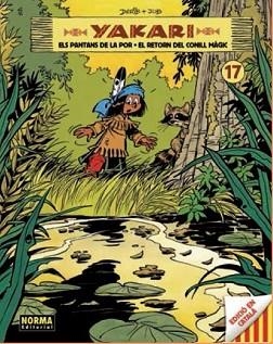 YAKARI-17.ELS PANTANS DE LA POR/EL RETORN DEL CONILL MÀGIC  | 9788467920383 | DERIB/JOB | Llibreria Geli - Llibreria Online de Girona - Comprar llibres en català i castellà