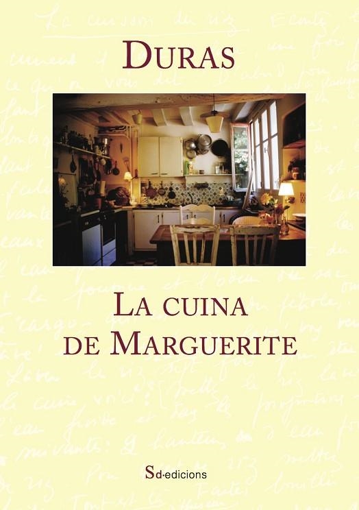 LA CUINA DE MARGUERITE | 9788494416620 | DURAS,MARGUERITE | Llibreria Geli - Llibreria Online de Girona - Comprar llibres en català i castellà