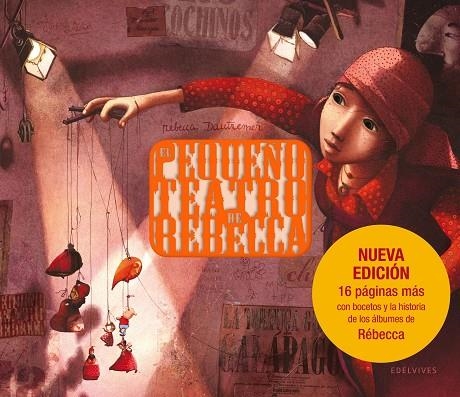 EL PEQUEÑO TEATRO DE REBECA (NUEVA VERSIÓN) | 9788426390516 | DAUTREMER,REBCCA | Llibreria Geli - Llibreria Online de Girona - Comprar llibres en català i castellà