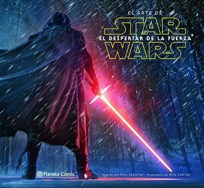 EL ARTE DE STAR WARS.EL DESPERTAR DE LA FUERZA | 9788416543359 | SZOSTAK,PHIL | Libreria Geli - Librería Online de Girona - Comprar libros en catalán y castellano