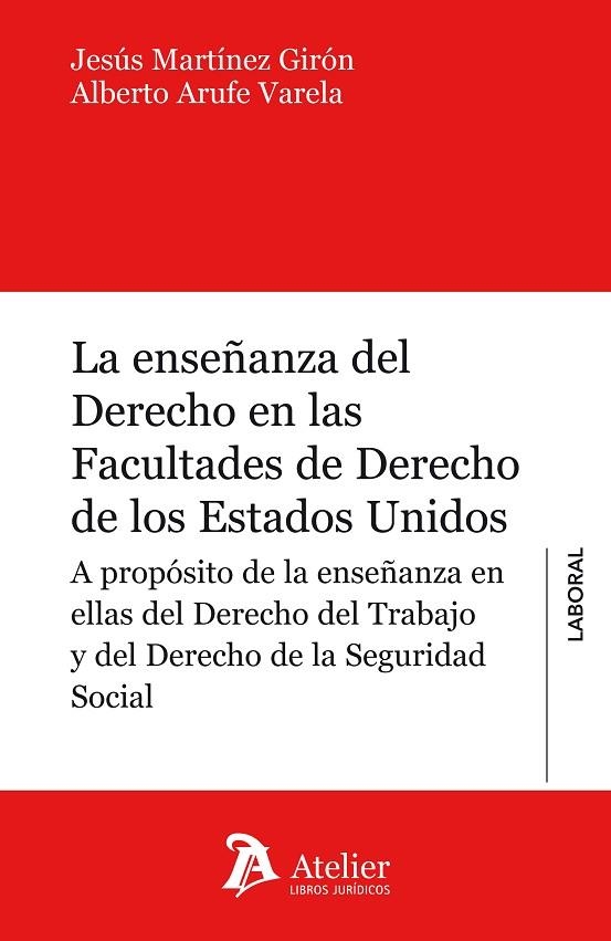 LA ENSEÑANZA DEL DERECHO EN LAS FACULTADES DE DERECHO DE LOS ESTADOS UNIDOS | 9788415690986 | MARTINEZ GIRON,JESUS | Llibreria Geli - Llibreria Online de Girona - Comprar llibres en català i castellà