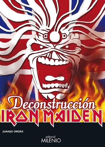 IRON MAIDEN.DECONSTRUCCION | 9788497436809 | ORDÁS, JUANJO | Llibreria Geli - Llibreria Online de Girona - Comprar llibres en català i castellà