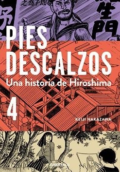 PIES DESCALZOS-4 | 9788490628034 | NAKAZAWA,KEIJI | Llibreria Geli - Llibreria Online de Girona - Comprar llibres en català i castellà