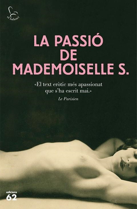 LA PASSIÓ DE MADEMOISELLE S. | 9788429774788 | Llibreria Geli - Llibreria Online de Girona - Comprar llibres en català i castellà