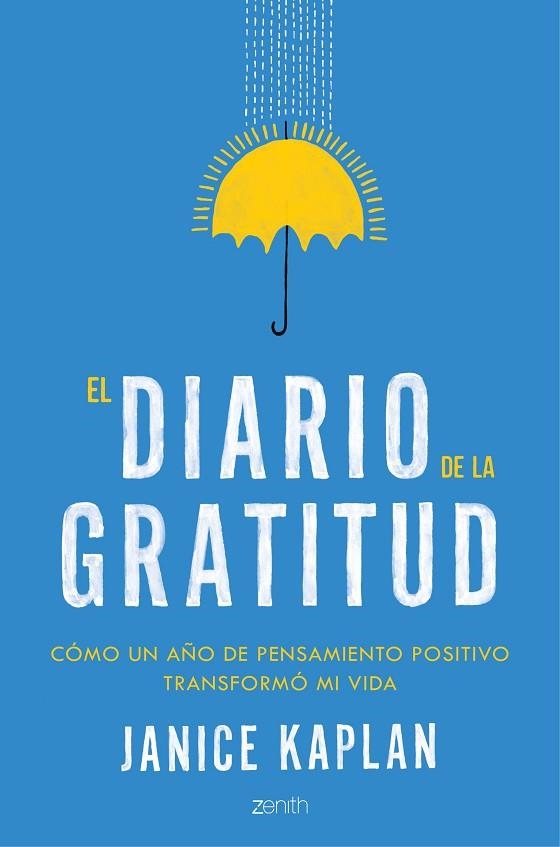 EL DIARIO DE LA GRATITUD | 9788408148685 | KAPLAN,JANICE | Llibreria Geli - Llibreria Online de Girona - Comprar llibres en català i castellà