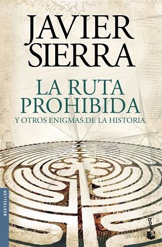 LA RUTA PROHIBIDA Y OTROS ENIGMAS DE LA HISTORIA | 9788408144595 | SIERRA,JAVIER | Llibreria Geli - Llibreria Online de Girona - Comprar llibres en català i castellà