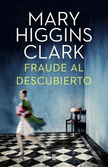 FRAUDE AL DESCUBIERTO | 9788401015922 | HIGGINS CLARK,MARY | Llibreria Geli - Llibreria Online de Girona - Comprar llibres en català i castellà