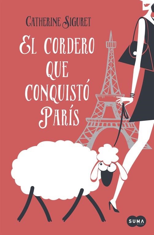 EL CORDERO QUE CONQUISTÓ PARÍS | 9788483658246 | SIGURET,CATHERINE | Llibreria Geli - Llibreria Online de Girona - Comprar llibres en català i castellà