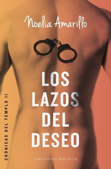 LOS LAZOS DEL DESEO | 9788415952909 | AMARILLO,NOELIA | Llibreria Geli - Llibreria Online de Girona - Comprar llibres en català i castellà