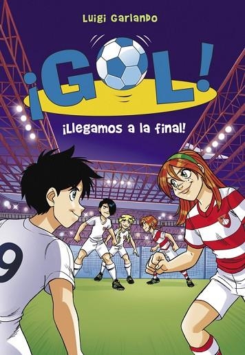 GOL-35.LLEGAMOS A LA FINAL!  | 9788490435533 | GARLANDO,LUIGI | Llibreria Geli - Llibreria Online de Girona - Comprar llibres en català i castellà