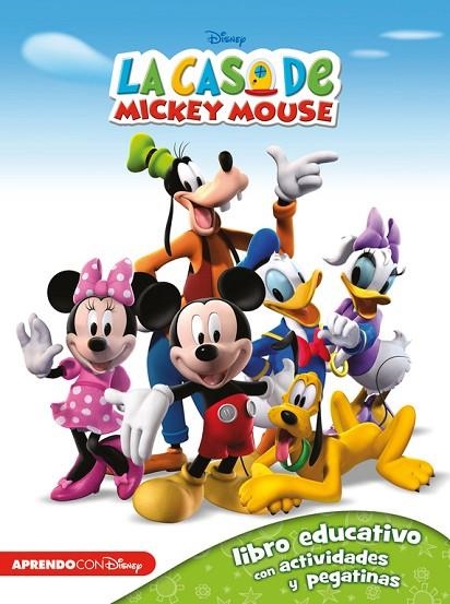 LA CASA DE MICKEY MOUSE (LIBRO EDUCATIVO DISNEY CON ACTIVIDADES Y PEGATINAS) | 9788416548255 | Llibreria Geli - Llibreria Online de Girona - Comprar llibres en català i castellà