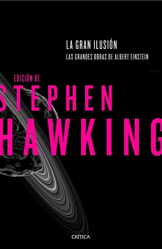 LA GRAN ILUSIÓN.LAS GRANDES OBRAS DE ALBERT EINSTEIN | 9788498929102 | HAWKING,STEPHEN | Llibreria Geli - Llibreria Online de Girona - Comprar llibres en català i castellà