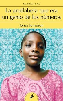 LA ANALFABETA QUE ERA UN GENIO DE LOS NÚMEROS | 9788498387292 | JONASSON,JONAS | Llibreria Geli - Llibreria Online de Girona - Comprar llibres en català i castellà