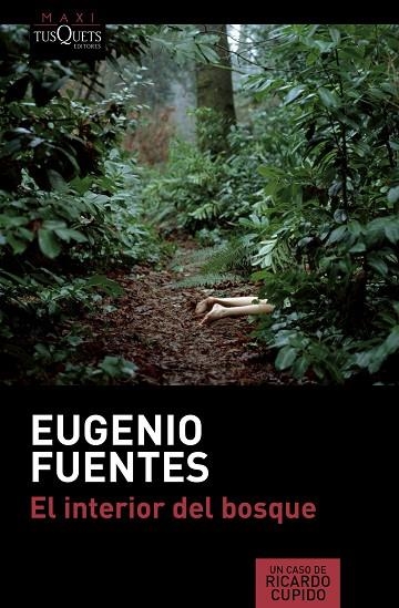 EL INTERIOR DEL BOSQUE | 9788490662069 | FUENTES,EUGENIO | Llibreria Geli - Llibreria Online de Girona - Comprar llibres en català i castellà